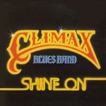 The Climax Blues Band - Shine On