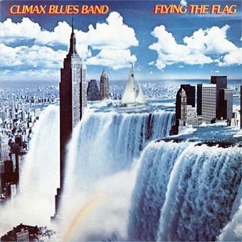The Climax Blues Band - Flying The Flag