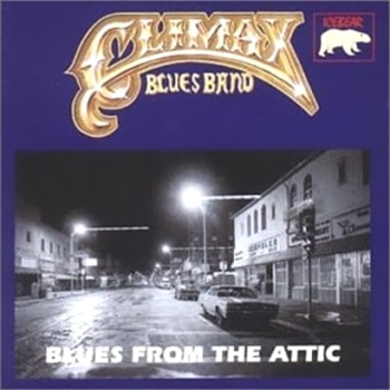 Climax Blues Band - Blues From The Attic (Live)